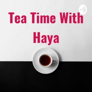 Tea Time With Haya