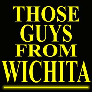 Those Guys From Wichita