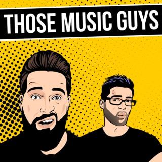 Those Music Guys