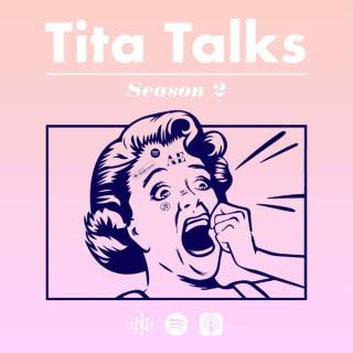 Tita Talks