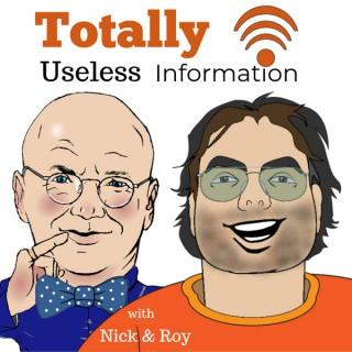 Totally Useless Information Podcast