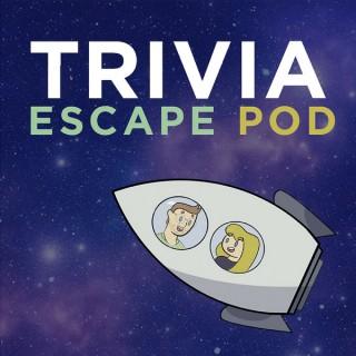Trivia Escape Pod
