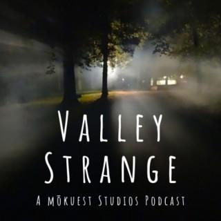 Valley Strange