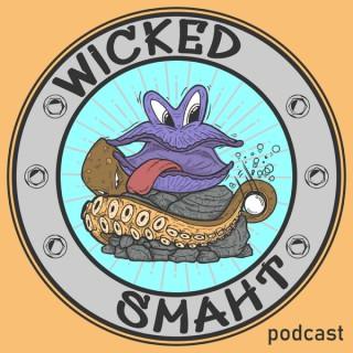Wicked Smaht Podcast