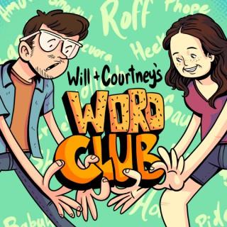 Will & Courtney's Word Club