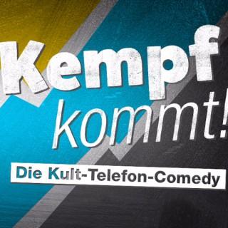 "Kempf kommt" - Die besten Telefonstreiche
