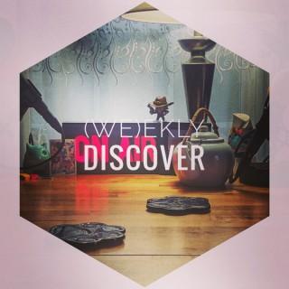 (We)ekly Discover