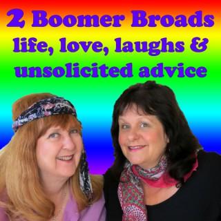 2 Boomer Broads Podcast