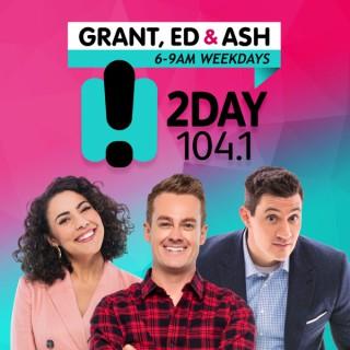 2DayFM Breakfast with Grant, Ed & Ash!