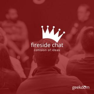 Geekdom Fireside Chat