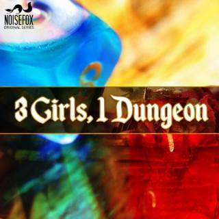 3 Girls, 1 Dungeon