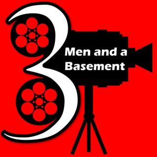 3 Men and a Basement