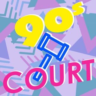 90s Court