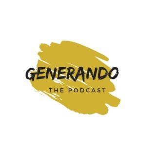 Generando: The Podcast