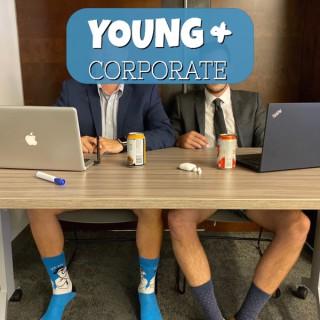 Young and Corporate