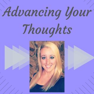 Advancing Your Thoughts