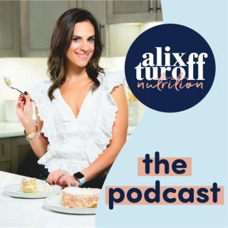 Alix Turoff Nutrition Podcast