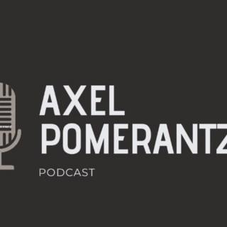 Axel Pomerantz Podcast