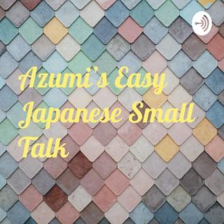 Azumi's Easy Japanese Small Talk