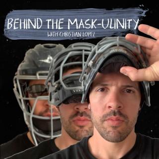 Behind The Mask-ulinity