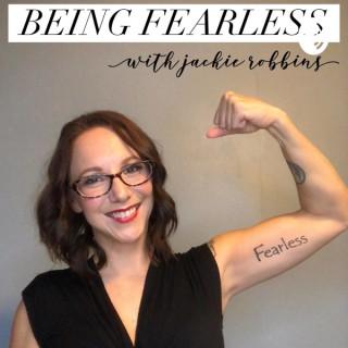 Being Fearless with Jackie Robbins