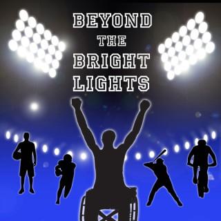 Beyond the Bright Lights