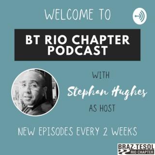 BT Rio Chapter Podcast