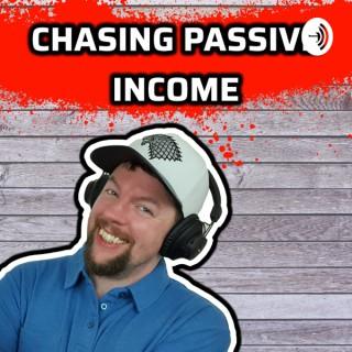 Chasing Passive Income