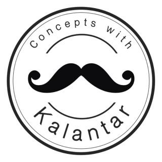 Concepts With Kalantar