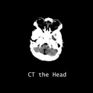 CT the Head!