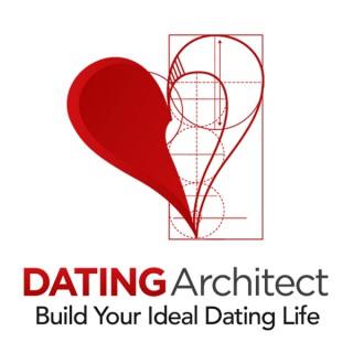 Dating Architect - Build Your Ideal Dating Life
