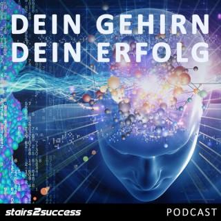 Dein Gehirn Dein Erfolg Podcast