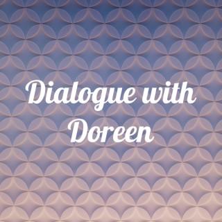 Dialogue with Doreen