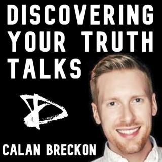 Discovering Your Truth Talks