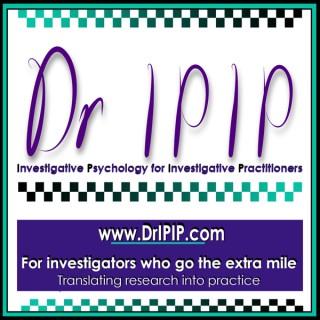 Dr IPIP Podcast, linking research to police practitioners
