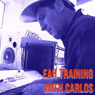 Ear Training with Carlos