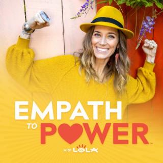 Empath To Power Podcast