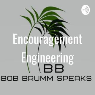 Encouragement Engineering