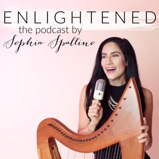 Enlightened The Podcast by Sophia Spallino | Honest & Encouraging Conversations that Inspire Personal Growth
