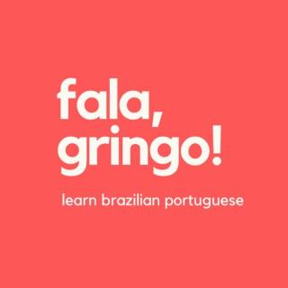 Fala Gringo! | Aprenda Português Brasileiro