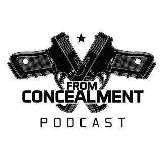 From Concealment Podcast