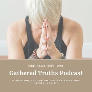 Gathered Truths Podcast