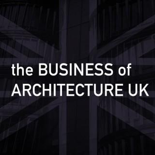 Business of Architecture UK Podcast