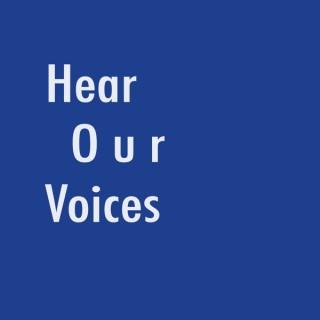 Hear Our Voices Ep. 1 Community