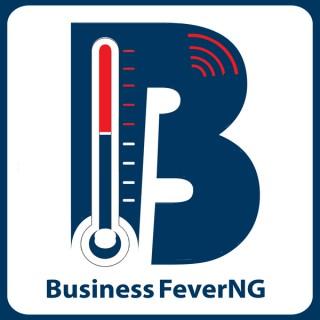Businessfeverng's podcast