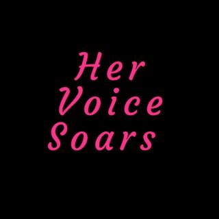 Her Voice Soars: stories of abuse and recovery