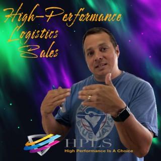 The High-Performance Logistics Sales Show