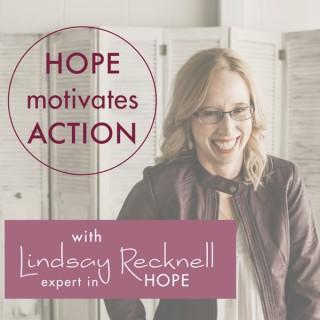 Hope Motivates Action