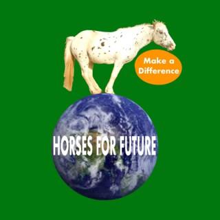 Horses for Future