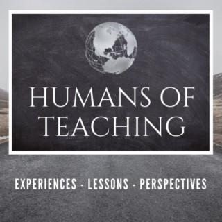 Humans of Teaching